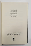 Dear M: Letters from a Gentleman of Excess by Jack Pollock LIMITED EDITION book with 3 original lithographs 
