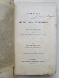 Narrative Of The Arctic Land Expedition To The Mouth Of The Great Fish River, And Along The Shores Of The Arctic Ocean, In The Years 1833, 1834, And 1835 by Captain George Back 1836 First Edition original cloth hardcover book