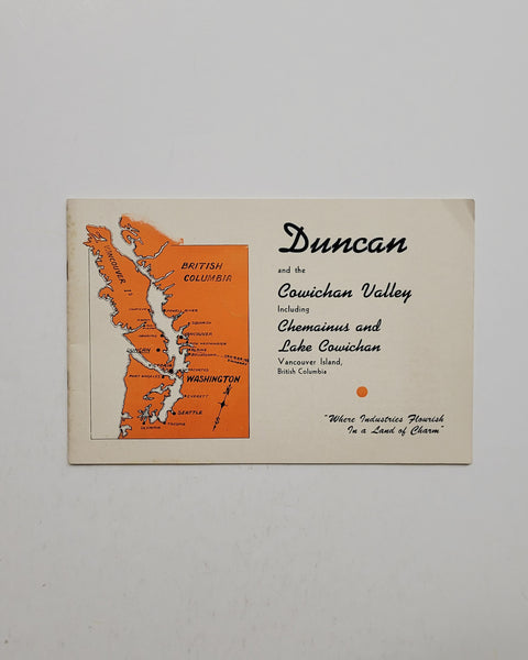 Duncan and the Cowichan Valley Including Chemainus and Lake Cowichan, Vancouver Island, British Columbia paperback book