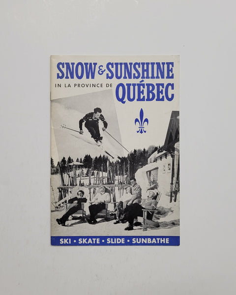 Snow & Sunshine In La Province De Quebec pamphlet