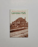 Historical Walking Tour of Lawrence Park by Lynda Moon, Barbara Myrvold & Elizabeth Ridler paperback book