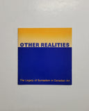 Other Realities: The Legacy of Surrealism in Canadian Art by Natalie Luckyj paperback book