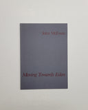 John McEwen: Moving Towards Eden by Gary Michael Dault exhibition catalogue