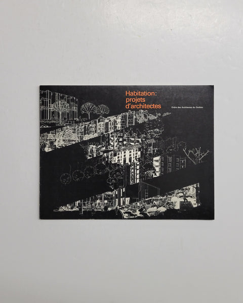 Habitation Projets d'architectes by Hubert Chamberland paperback book