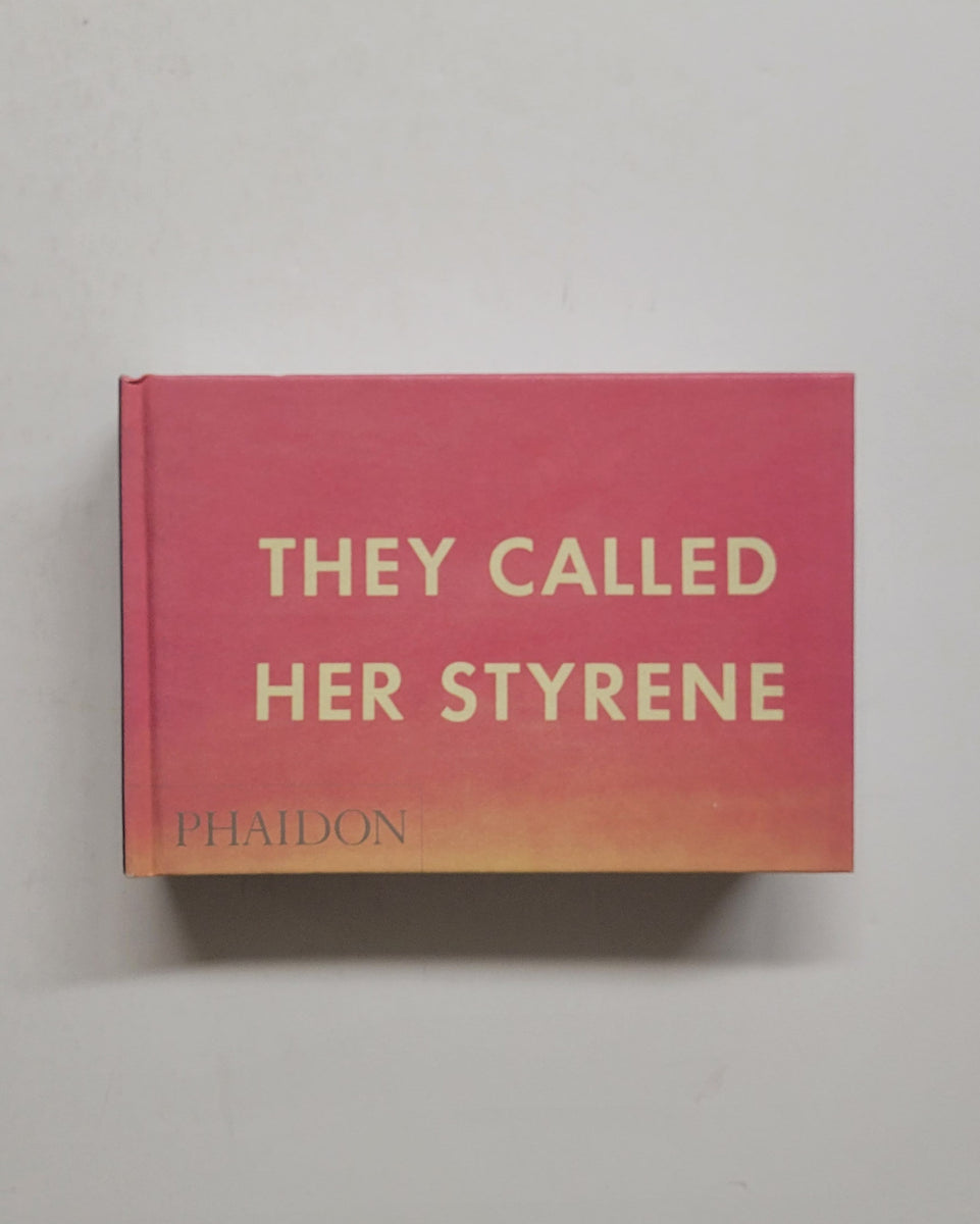 They Called Her Styrene by Ed Ruscha | ART BOOKS | D & E