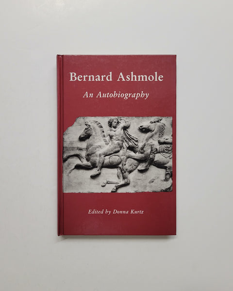 Bernard Ashmole: An Autobiography by Donna Krutz hardcover book