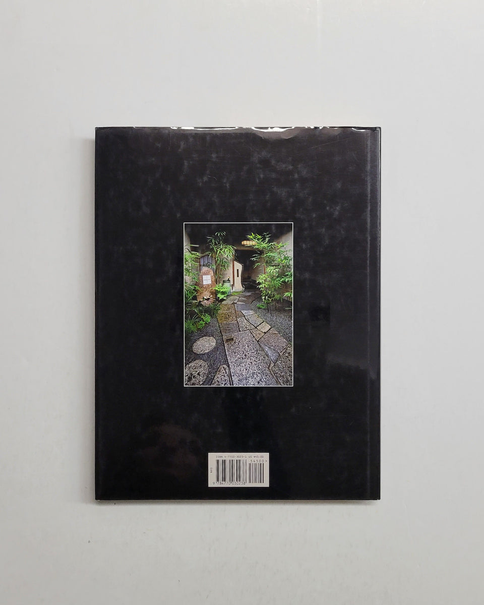 Courtyard Gardens of Kyoto's Merchant Houses by Katsuhiko Mizuno