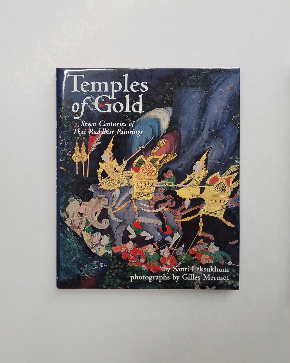 Temples of Gold: Seven Centuries of Thai Buddhist Paintings | D&E