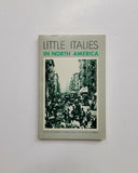 Little Italies in North America by Robert F. Harney and J. Vincenza Scarpaci paperback book