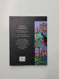 Norval Morrisseau: Travels to House of Invention by Norval Morrisseau and Donald C. Robinson hardcover book