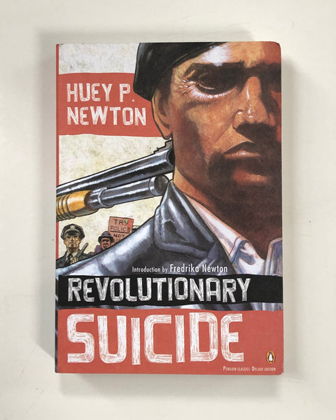 Revolutionary Suicide by Huey P. Newton Penguin Classics Deluxe Edition Paperback Book