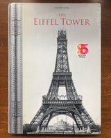 The Eiffel Tower: The Three-Hundred Metre Tower by Bertrand Lemoine hardcover book
