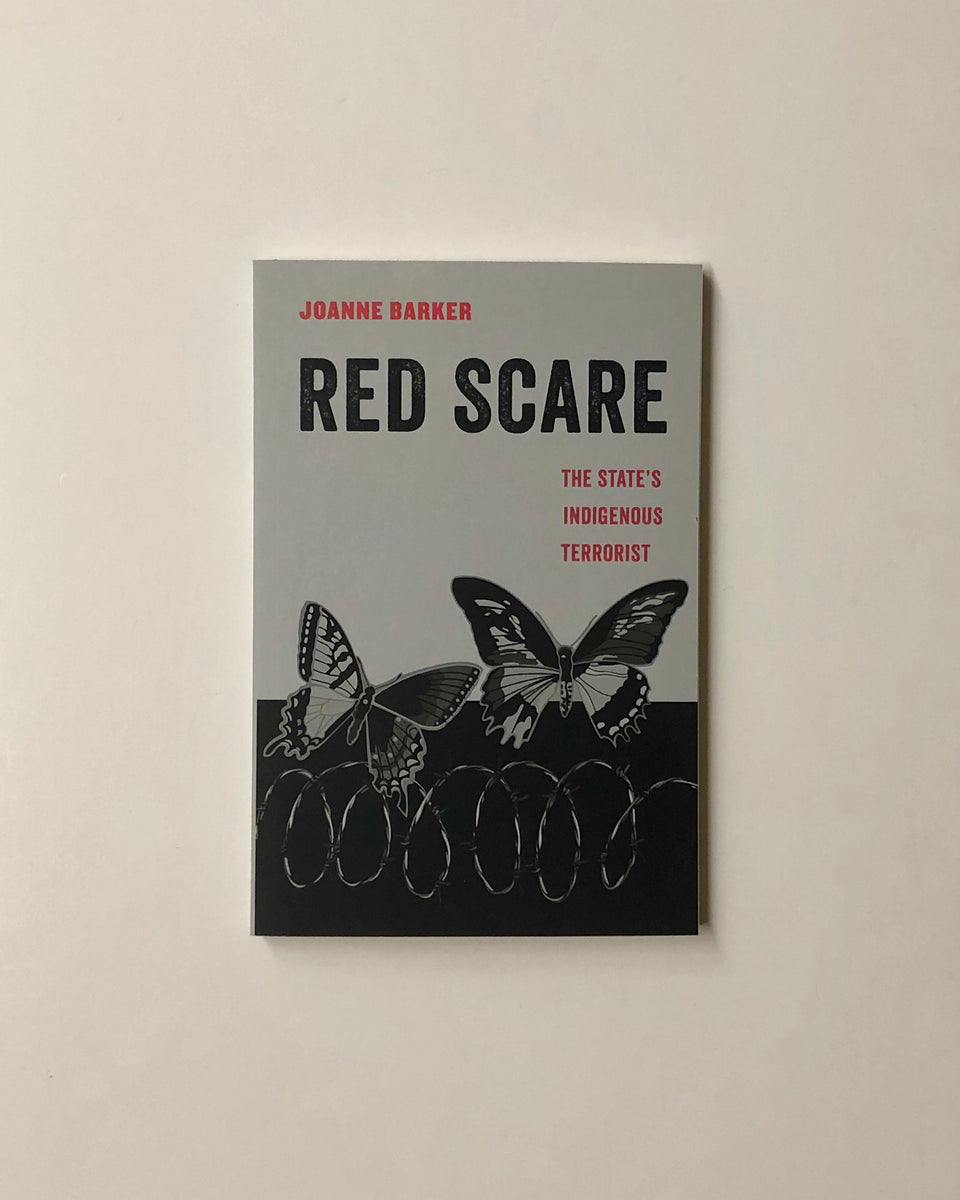 Red Scare by Joanne Barker INDIGINEOUS HISTORY BOOKS D E LAKE