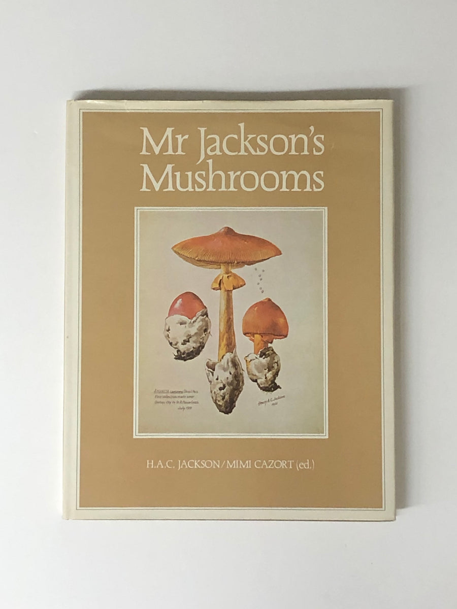 Mr. Jackson's Mushrooms by Mimi Cazort | D & E LAKE LTD. BOOKS