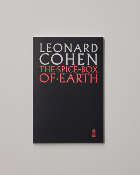 The Spice-Box of Earth by Leonard Cohen paperback book