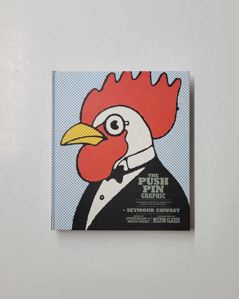 The Push Pin Graphic: A Quarter Century of Innovative Design and Illustration by Seymour Chwast hardcover book