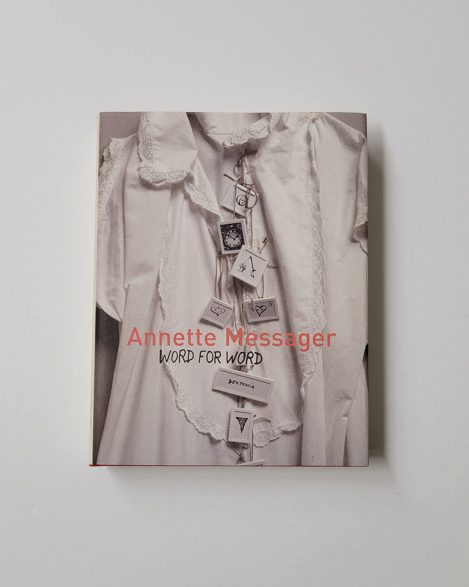 Annette Messager: Word for Word by Harald Szeemann, Robert
