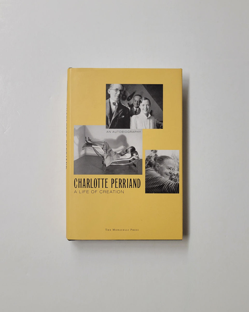 Charlotte Perriand: A Life of Creation, An Autobiography | D & E