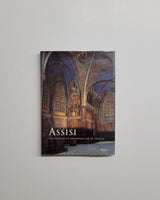 Assisi: The Frescoes in the Basilica of St. Francis by Angiola Maria Romanini hardcover book