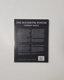 The Bolshevik Poster by Stephen White paperback book