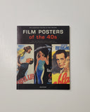 Film Posters of the 1940's: The Essential Movies of the Decade by Graham Marsh & Tony Nourmand paperback book
