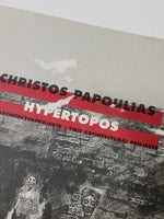 Hypertopos: Two Architectural Projects by Christos Papoulias paperback book
