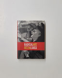 Radical Art: Printmaking and the Left in 1930s New York by Helen Langa hardcover book