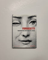 Piero Fornasetti: A Conversation between Philippe Starck and Barnaba Fornasetti by Brigitte Fitoussi hardcover book