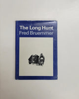 The Long Hunt by Fred Bruemmer hardcover book