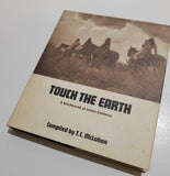 Touch the Earth: A Self-Portrait of Indian Existence Complied by T.C. McLuhan hardcover book