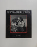 Indian Artists at Work by Ulli Steltzer & Doreen Jensen pap