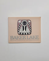 pBaker Lake Prints and Print Drawings, 1970-1976 by Bernadette Driscoll & Shelia Butler paperback book