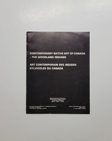 Contemporary Native Art of Canada: The Woodland Indians by Bernhard Cinader paperback book