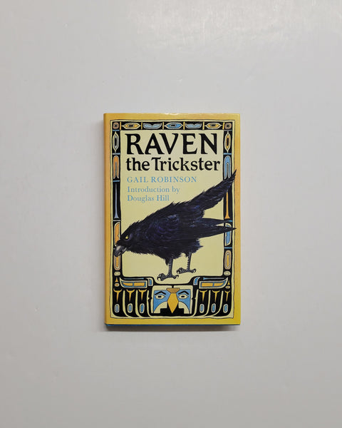  Raven The Trickster by Gail Robinson hardcover book