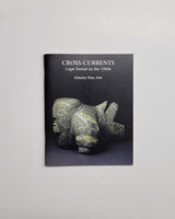 Cross-Currents: Cape Dorset in the 1960s by Terry Ryan paperback book
