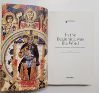 In the Beginning was the World: The Power and Glory of Illuminated Bibles by Andreas Fingernagel & Christian Gastgeber hardcover book