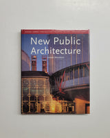 New Public Architecture by Jeremy Myerson hardcover book