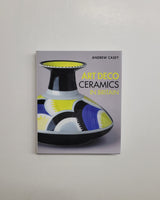 Art Deco Ceramics in Britain by Andrew Casey hardcover book