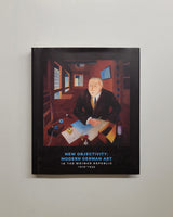 New Objectivity: Modern German Art in the Weimar Republic 1919-1933 by Stephanie Barron & Sabine Eckmann hardcover book