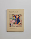 Treasures of a Lost Art: Italian Manuscript Painting of the Middle Ages and Renaissance by Pia Palladino hardcover book