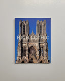 High Gothic: The Age of the Great Cathedrals by Gunther Binding paperback book