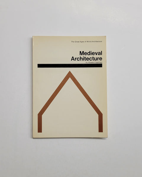 Medieval Architecture by Howard Saalman paperback book