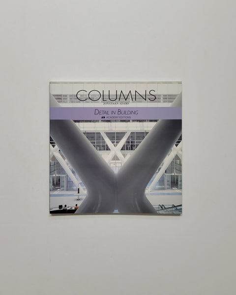Columns: Detail in Building by Johnathan Adams paperback book