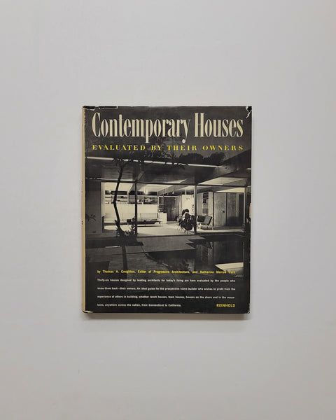 Contemporary Houses Evaluated By Their Owners by Thomas H. Creighton & Katherine M. Ford hardcover book