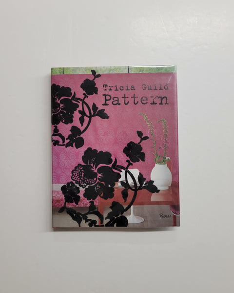 Tricia Guild Pattern by Elspeth Thompson & Tricia Guild hardcover book