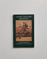 Samuel Maclure Architect by Janet Bingham paperback book