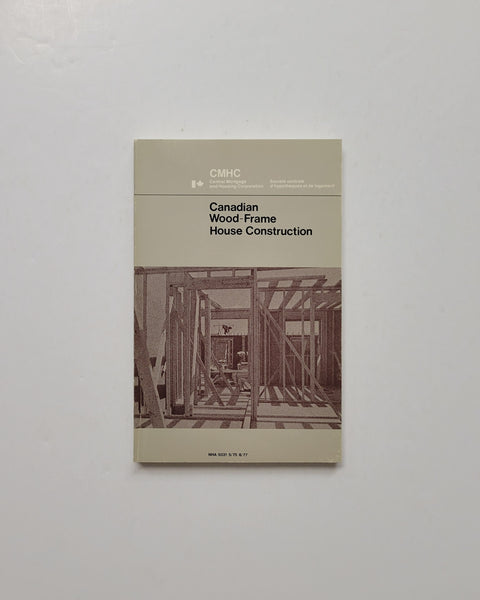 Canadian Wood-Frame House Construction by Central Mortgage and Housing Corporation paperback book
