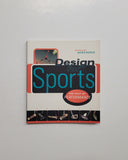 Design for Sports: The Cult of Performance by Akiko Busch paperback book