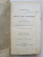 Narrative Of The Arctic Land Expedition To The Mouth Of The Great Fish River, And Along The Shores Of The Arctic Ocean, In The Years 1833, 1834, And 1835 by Captain George Back 1836 First Edition original cloth hardcover book