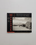 Manzanar: Photographs By Ansel Adams by John Armor & Peter Wright hardcover book